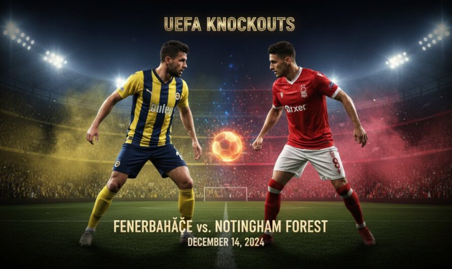 Fenerbahçe’nin Nottingham Forest Deplasmanı Öncesi 7 Kritik Eksik