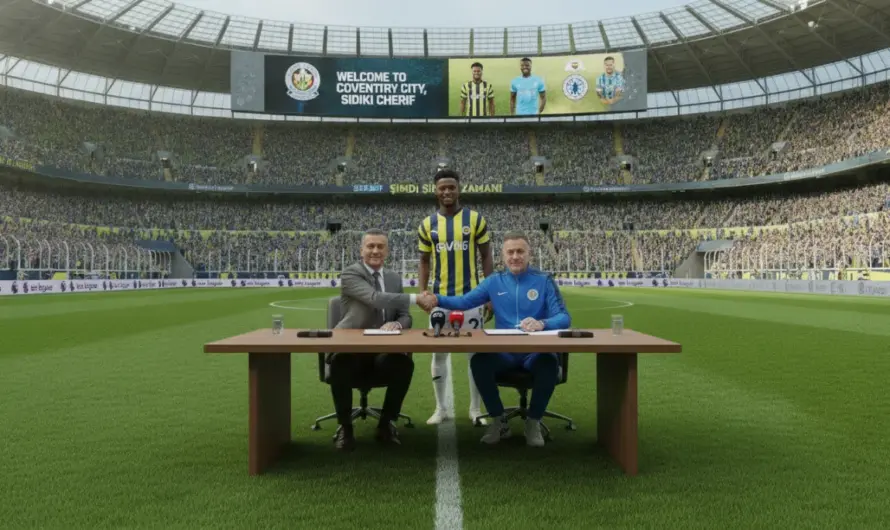 Fenerbahçe’den Ada Çıkartması: Cherif Coventry City’de